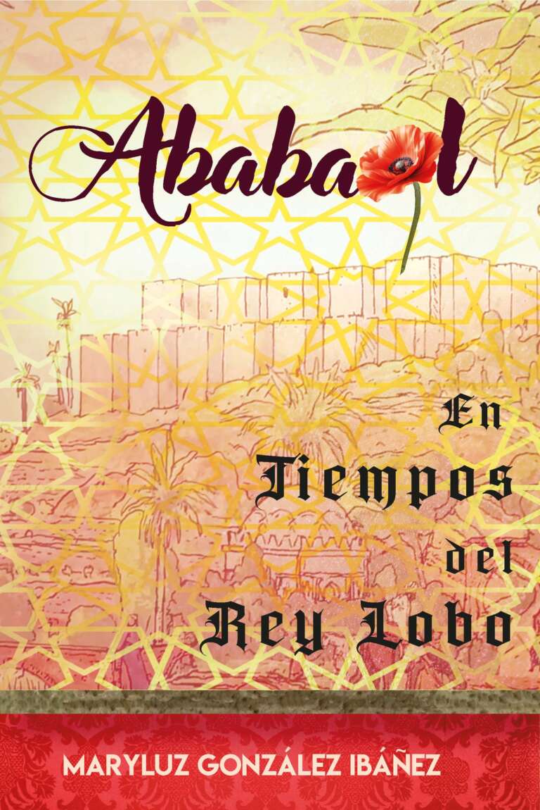 Ababaol. En tiempos del Rey Lobo