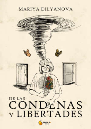 Portada del libro De las condenas y libertades de Mariya Dilyanova