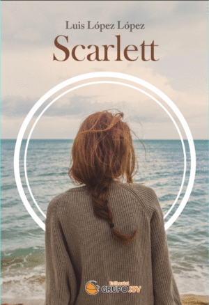 Portada del libro Scarlett de Luis López López