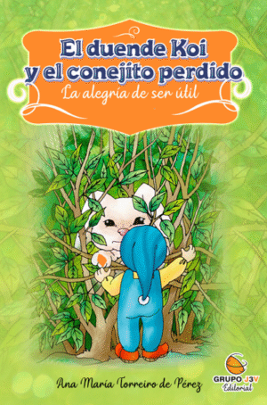 Portada del libro El Duende Koi y el conejito perdido