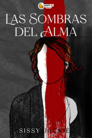 Portada del libro Las sombras del alma de Sissy Jackie