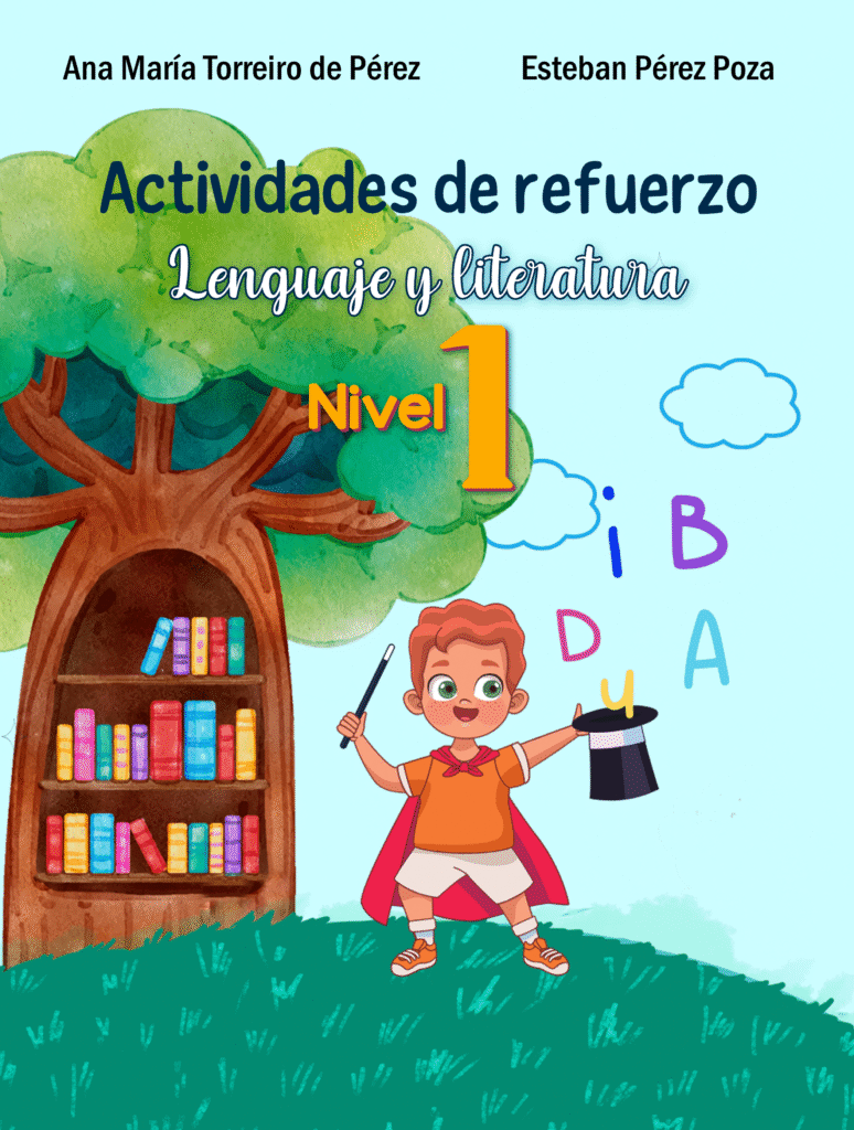 Lenguaje y Literatura – Nivel 1: Actividades de refuerzo para primeros lectores