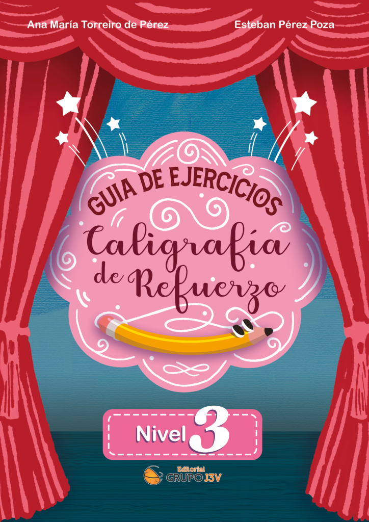 Guía de Ejercicios – Caligrafía de Refuerzo Nivel 3