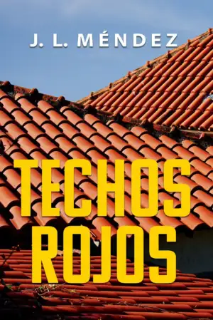 Portada del libro "Techos Rojos" con un diseño intrigante.