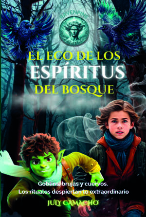 Portada del libro El eco de los espíritus del bosque de July Camacho