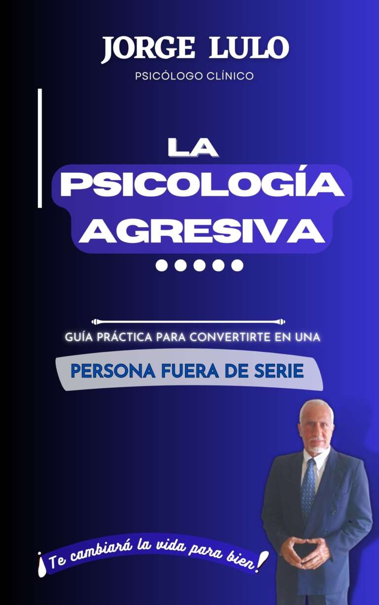 La Psicología Agresiva