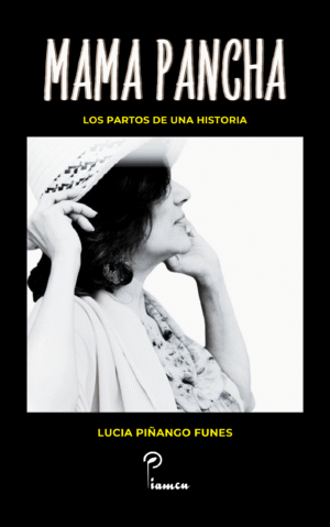 Mamá Pancha – Lucía Piñango Funes – ISBN 978-980-18-7505-5