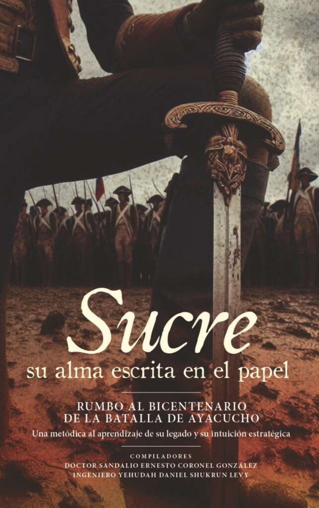 Sucre. Su alma escrita en papel