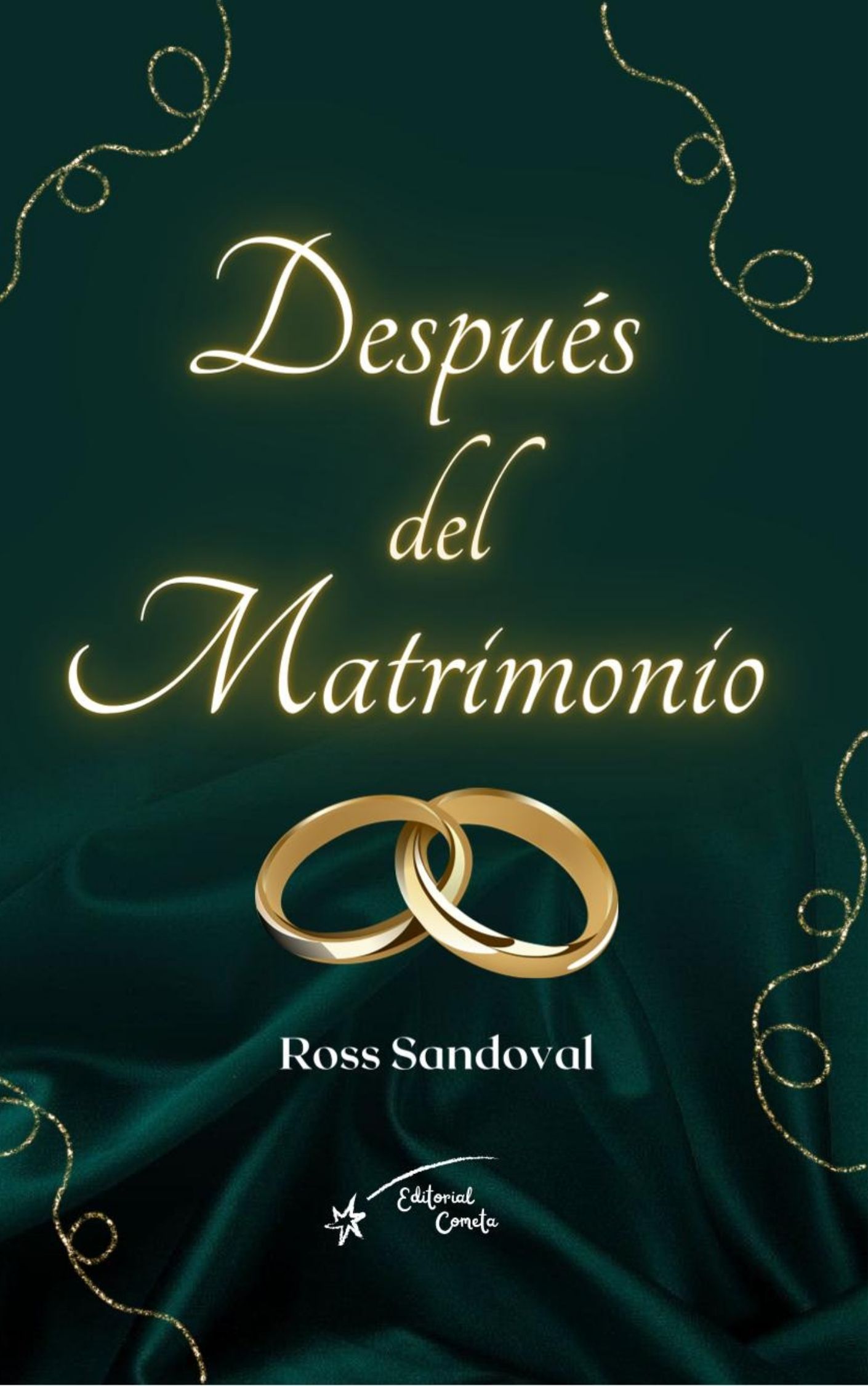 Portada del libro Después del Matrimonio de Ross Sandoval