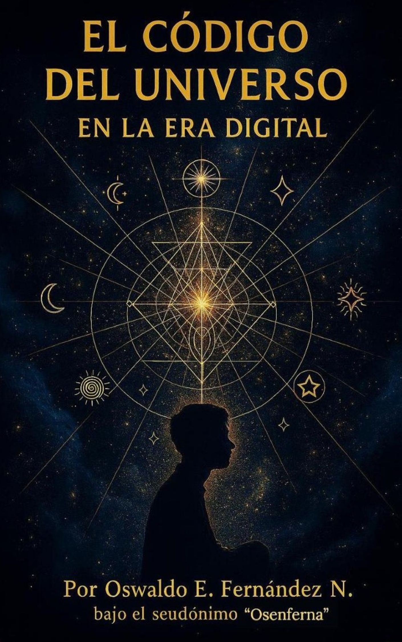 El Código del Universo en la Era Digital – Una novela sobre las siete leyes universales aplicadas a la vida moderna. desarrollo personal, espiritualidad moderna, leyes universales, mentalismo, crecimiento interior, novela reflexiva, adolescencia y redes sociales, conciencia digital, inteligencia emocional, autoconocimiento juvenil, libro motivacional juvenil, despertar interior