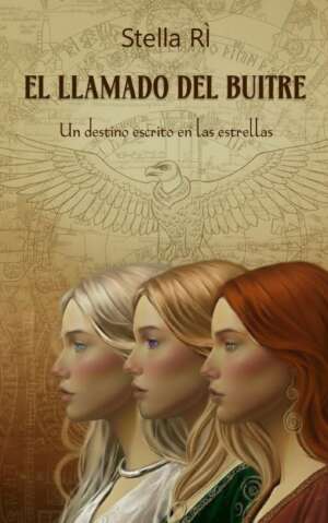 Portada del libro El llamado del Buitre de Stella Rï
