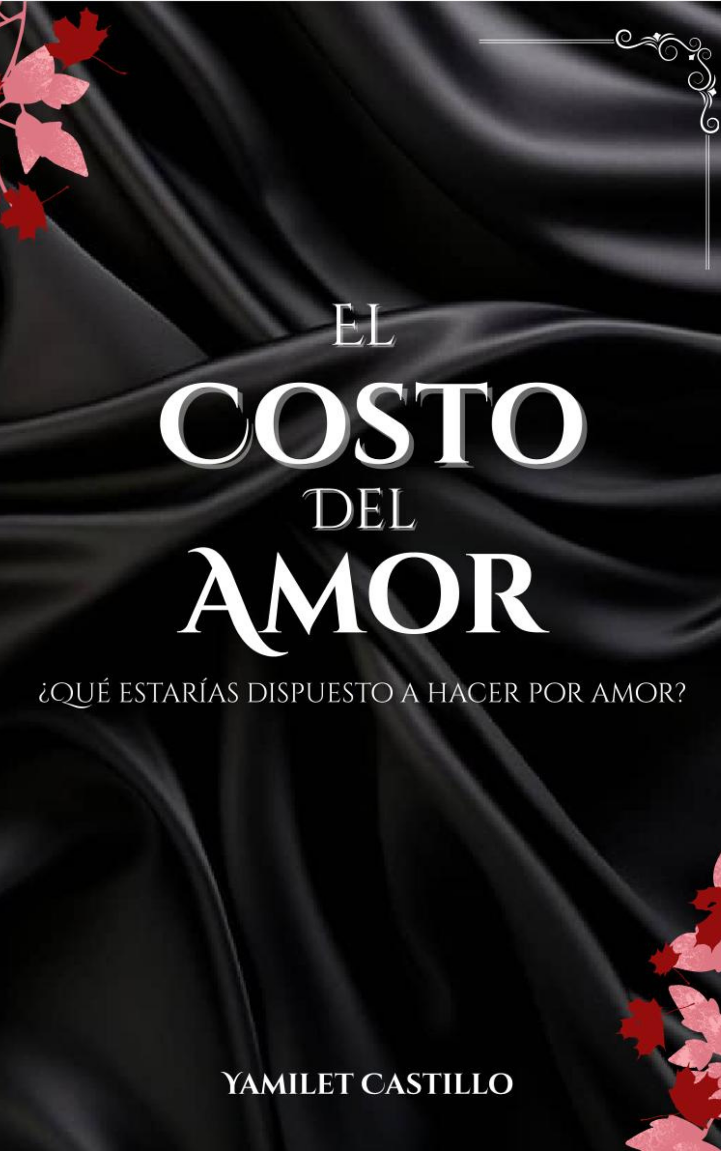 Portada del libro El Costo Del Amor escrito por Yamilet Castillo.