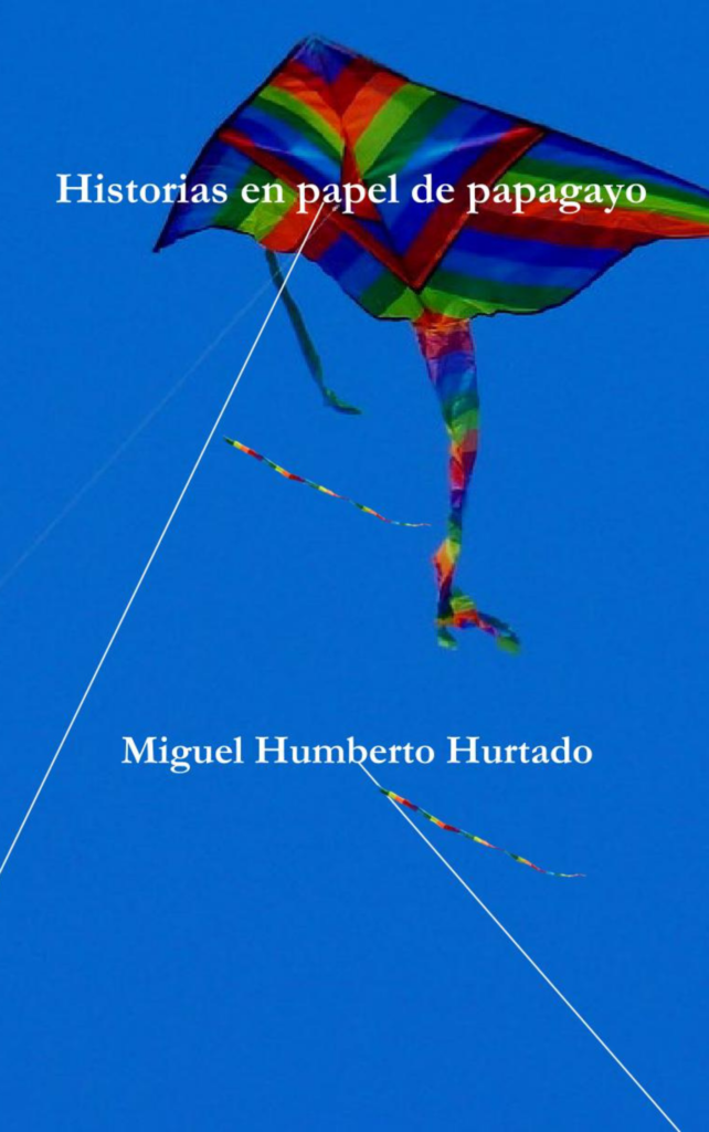 Historias en papel de papagayo