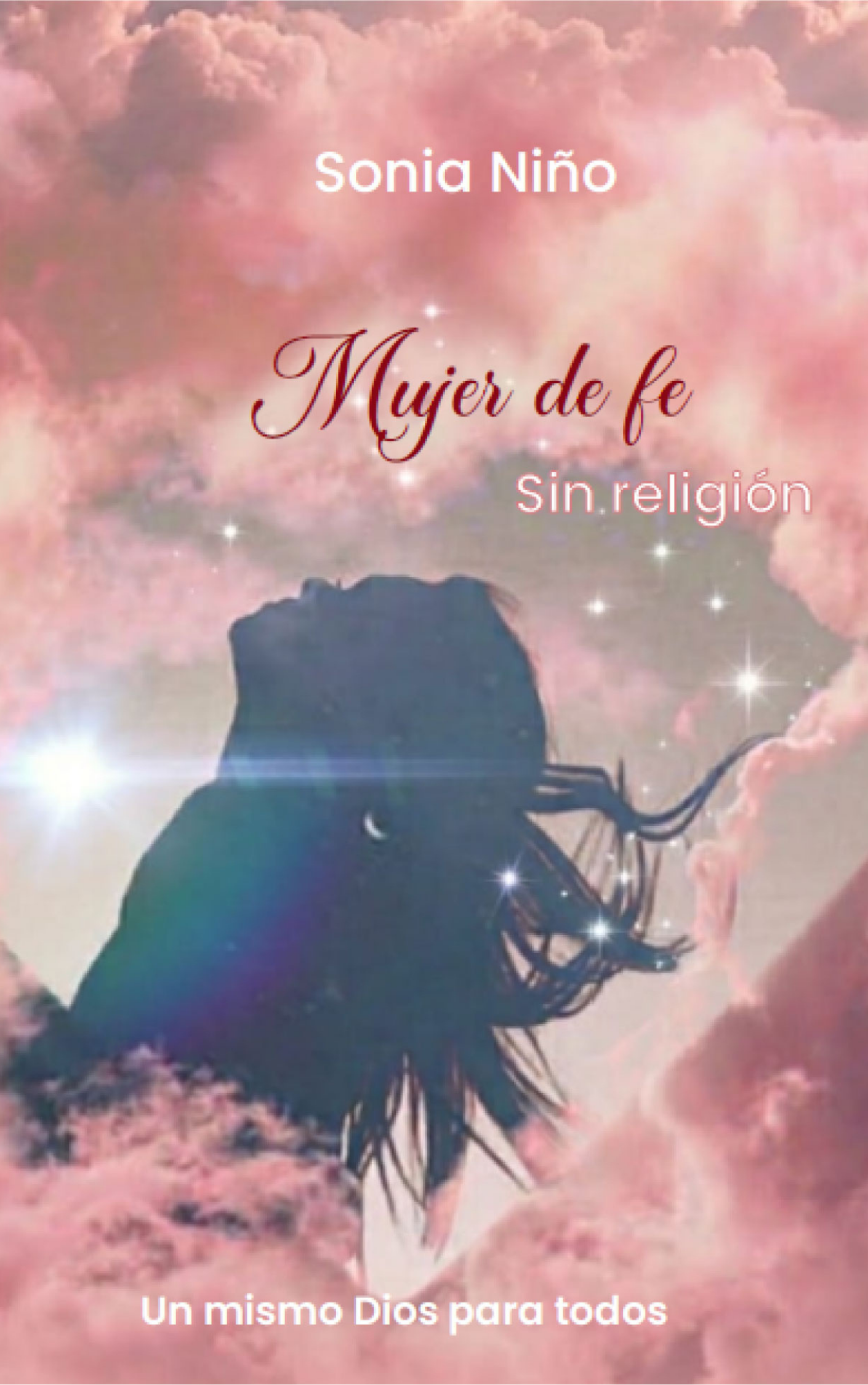 Silueta difuminada de una mujer con el cabello al viento, imagen de la portada del libro Mujer de fe sin religión de Sonia Niño.