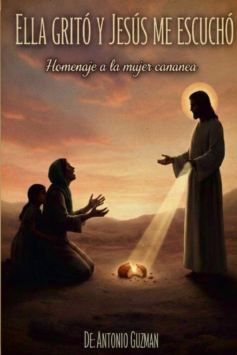 Ella gritó y Jesús me escuchó