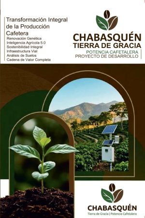 Portada del libro Chabasquén Tierra de Gracia | Potencia Cafetalera de Javier Linares sobre desarrollo cafetalero y sostenibilidad rural