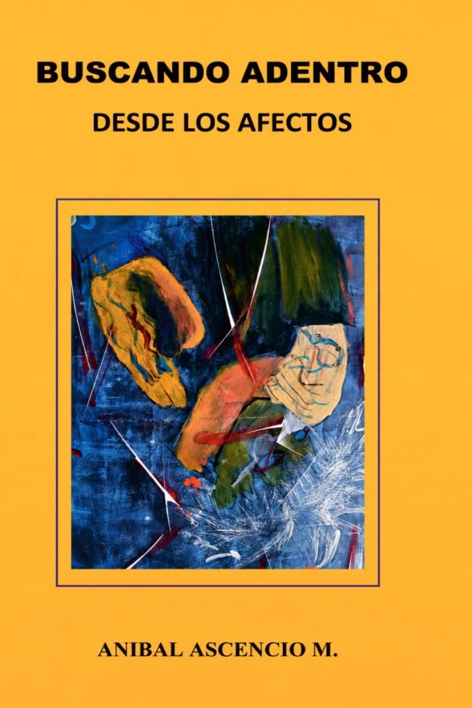 Buscando adentro desde los afectos