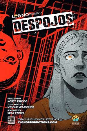 Portada de Despojos, LYGNO PRESENTA número 06, obra de Lygno Productions y Moris Rauseo sobre una joven encarcelada