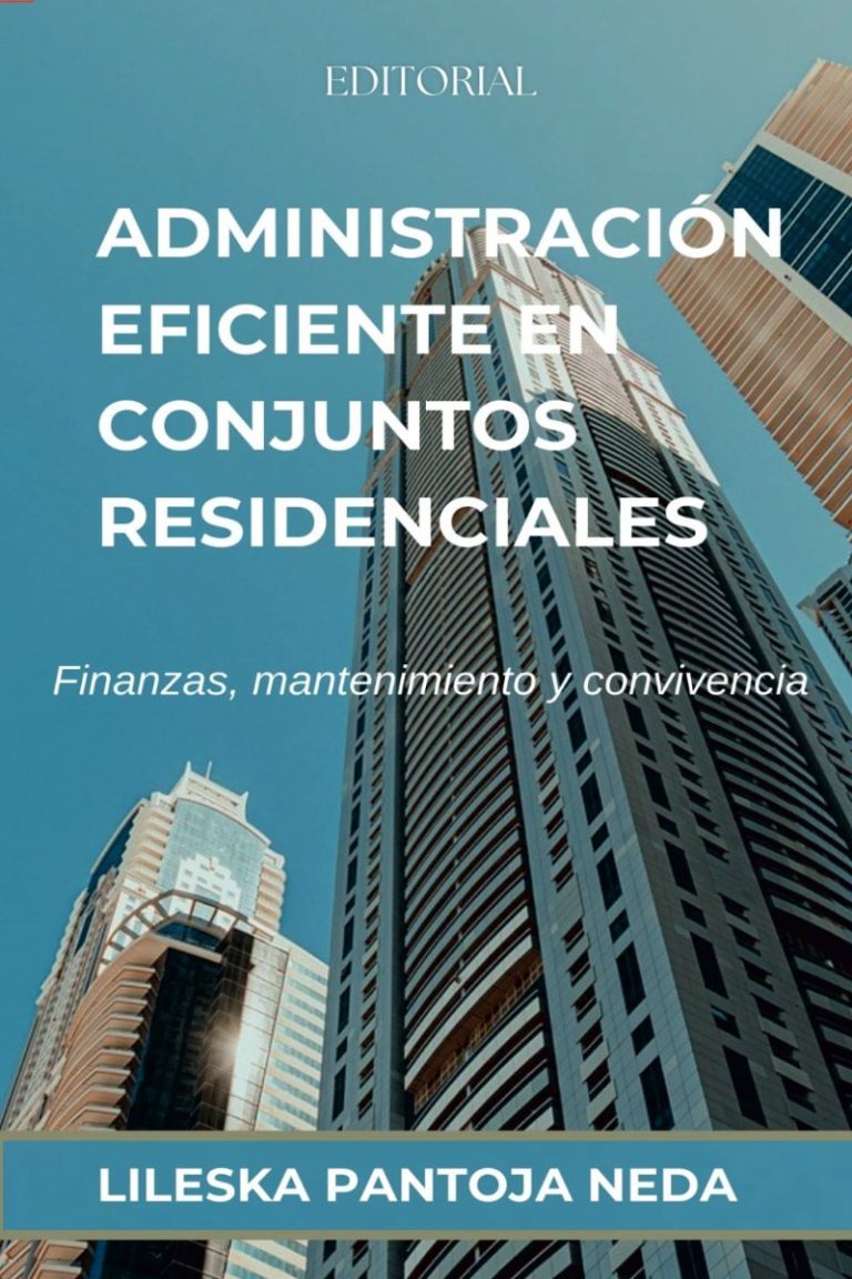 Administracion Eficiente en Conjuntos Residenciales
