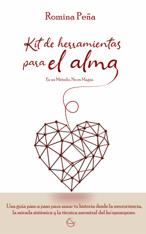 Portada del libro "Kit de Herramientas para el alma" por Romina Peña, con el subtítulo "Es un Método, No es Magia"
