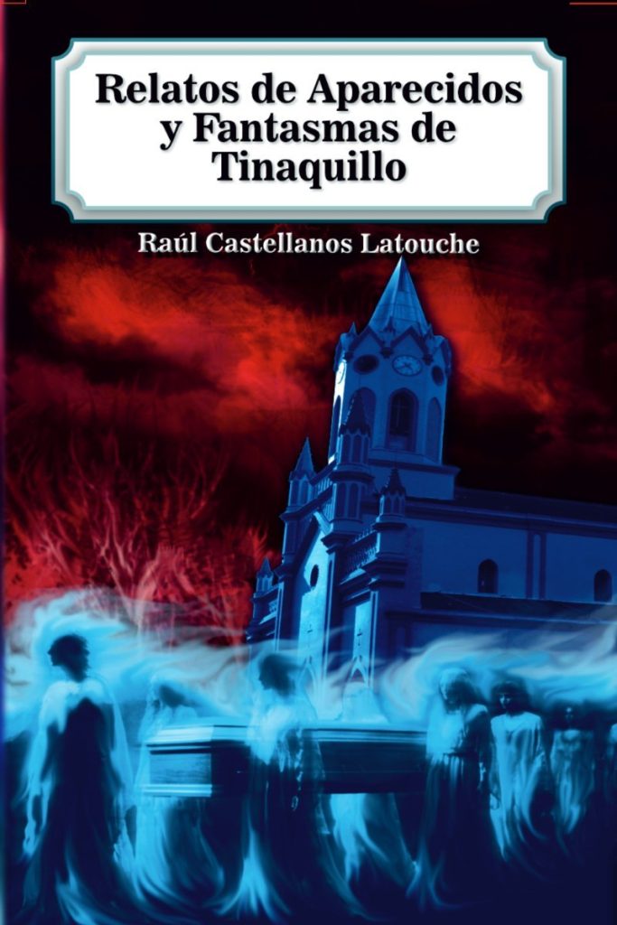 Relatos de Aparecidos y Fantasmas de Tinaquillo