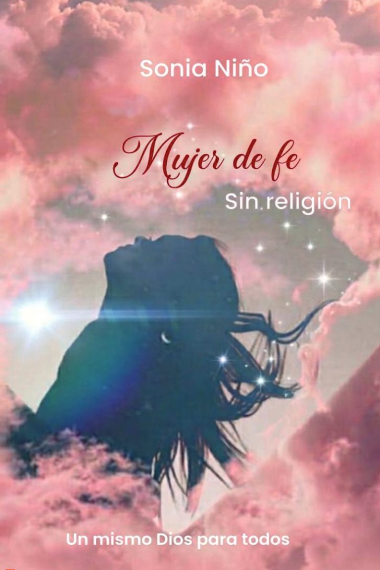 Mujer de fe sin religión: un mismo Dios para todos
