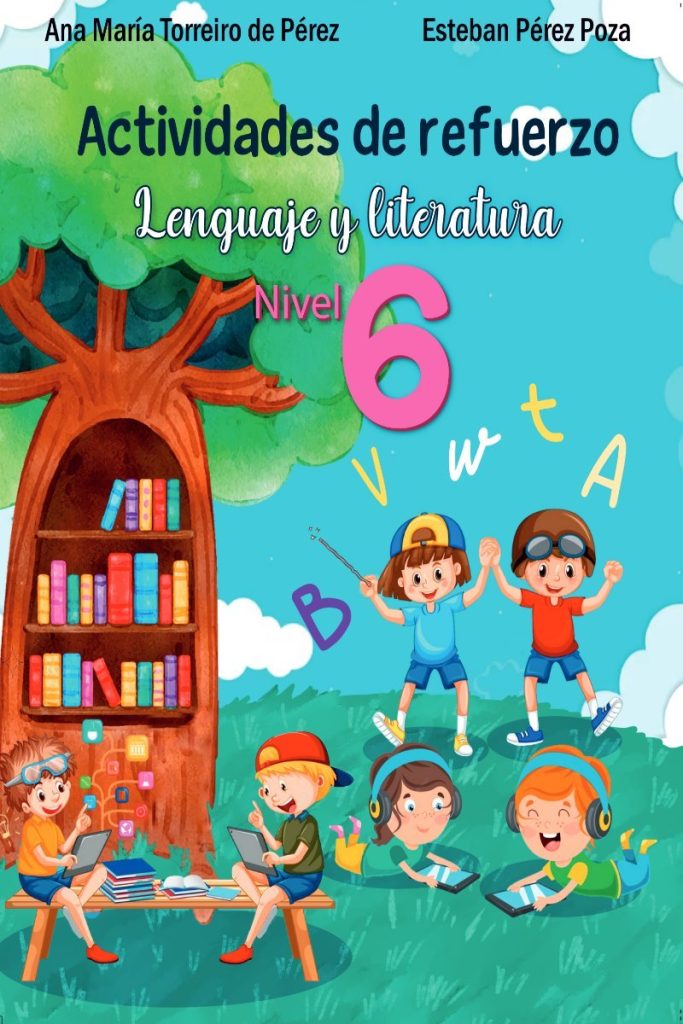 Lenguaje y Literatura – Nivel 6: Dominio del lenguaje, argumentación y análisis profundo