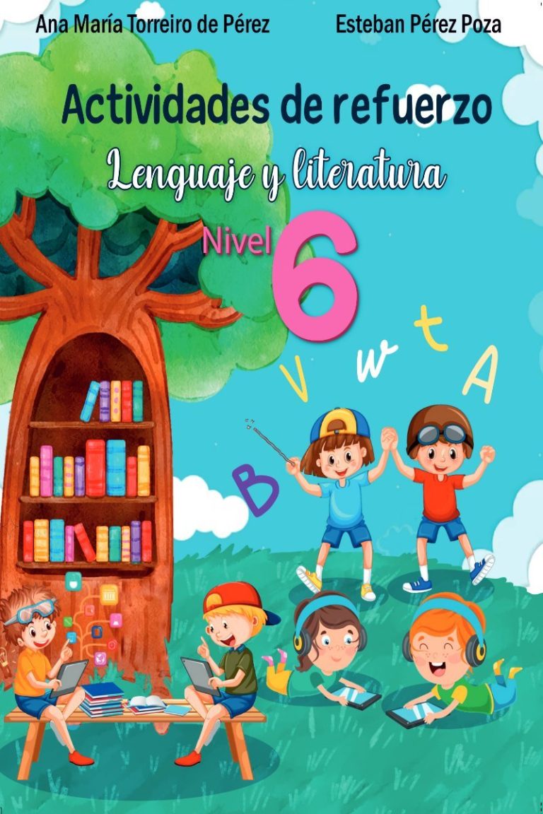 Lenguaje y Literatura – Nivel 6: Dominio del lenguaje, argumentación y análisis profundo
