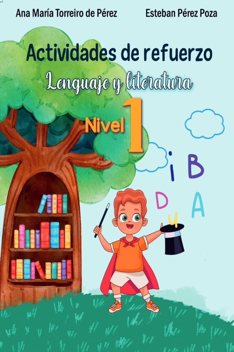 Lenguaje y Literatura – Nivel 1: Actividades de refuerzo para primeros lectores