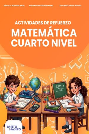 Portada del cuaderno Actividades de refuerzo de matemáticas - 4to grado, de Ana María Pérez Torreiro