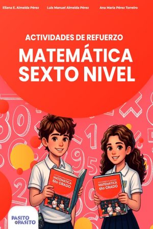 Portada del cuaderno Actividades de refuerzo de matemáticas - 6to grado de Ana María Pérez Torreiro