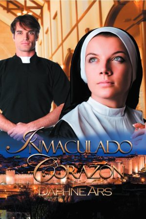 Portada de Inmaculado Corazón de Daphne Ars, novela de romance prohibido en un convento