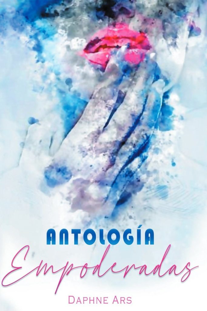 Antología Empoderadas (actualizado)